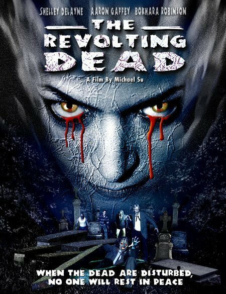 The Revolting Dead (2003)