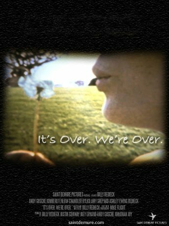 It's Over. We're Over. (2010)