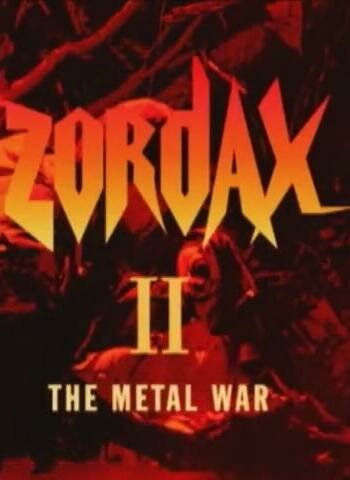 Zordax II: La guerre du métal (2006)