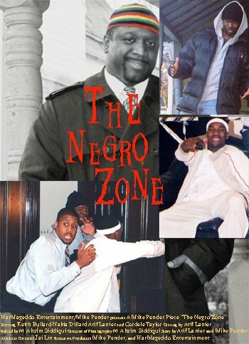 The Negro Zone (2003)