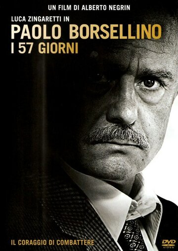 Paolo Borsellino - I 57 giorni (2012)
